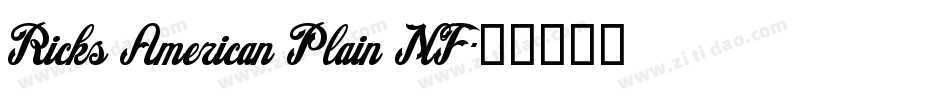 Ricks American Plain NF字体转换